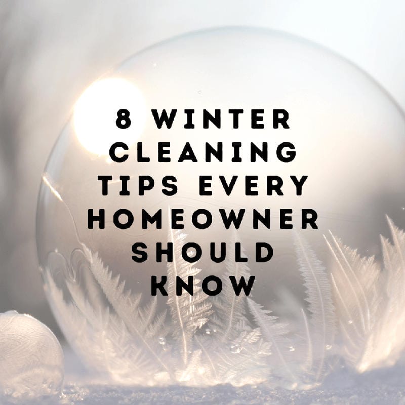 Winter Cleaning Tips